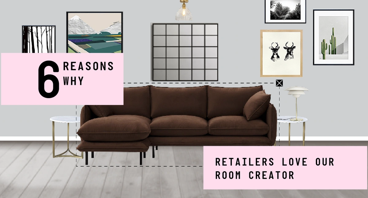 6 Reasons Why Retailers Love Our Room Creator