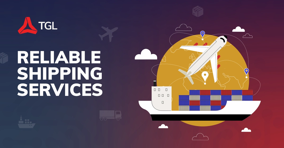 Reliable Shipping Services