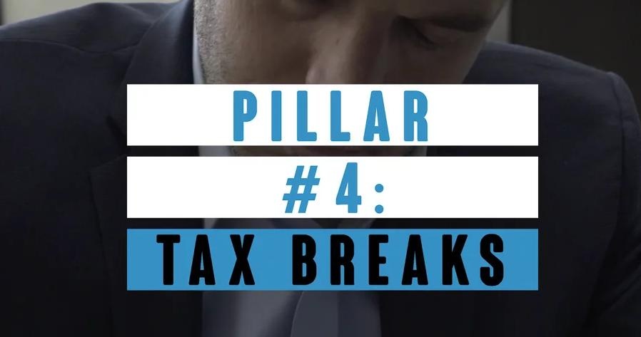 "Pillar #4, Tax Breaks" Text with man in suit for background