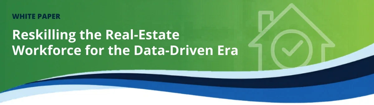 Building a Future-Ready Real Estate Workforce white paper banner with a stylized commercial skyline and digital data overlay on a blue gradient.