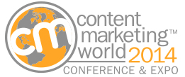 Content Marketing World 2014 -- Live Coverage 