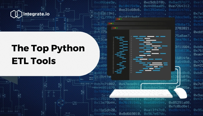 Top 6 Python ETL Tools for You in 2025 | Integrate.io | Integrate.io