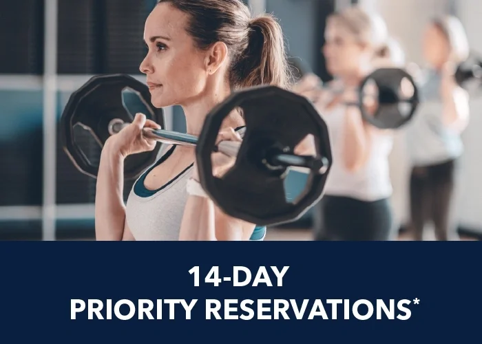 14-DAY PRIORITY RESERVATIONS*