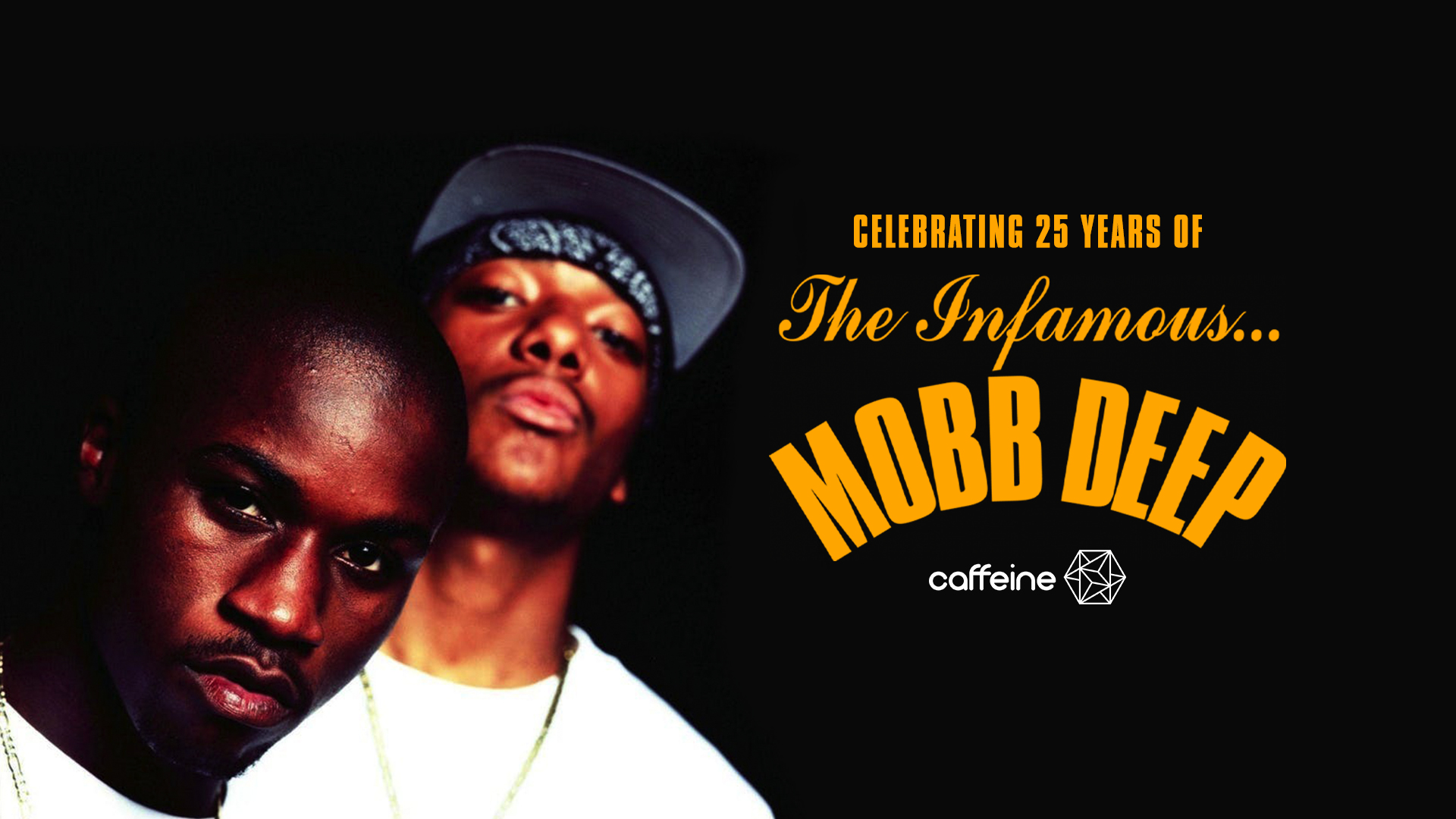 Caffeine Hosts 25th Anniversary Celebration of Mobb Deep's The