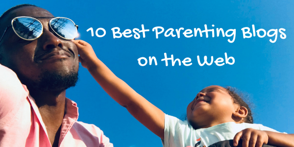 10 Best Parenting Blogs on the Web