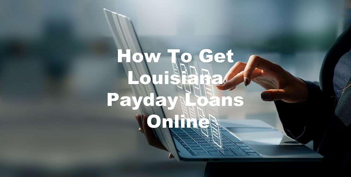 Louisiana payday loans online