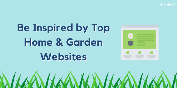 Be Inspired by Top Home and Garden Websites