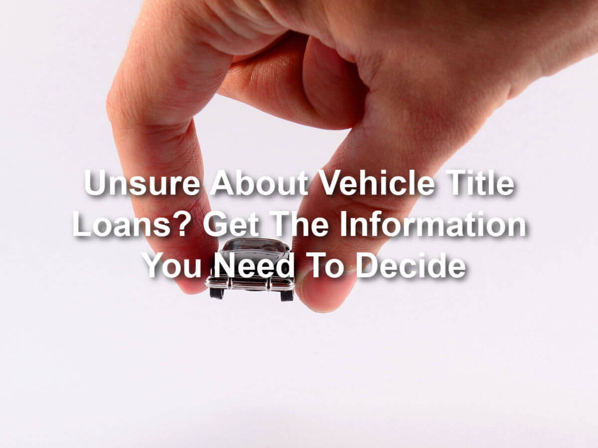 getting vehicle title loans