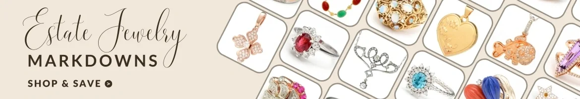 Shop Estate Jewelry and Save