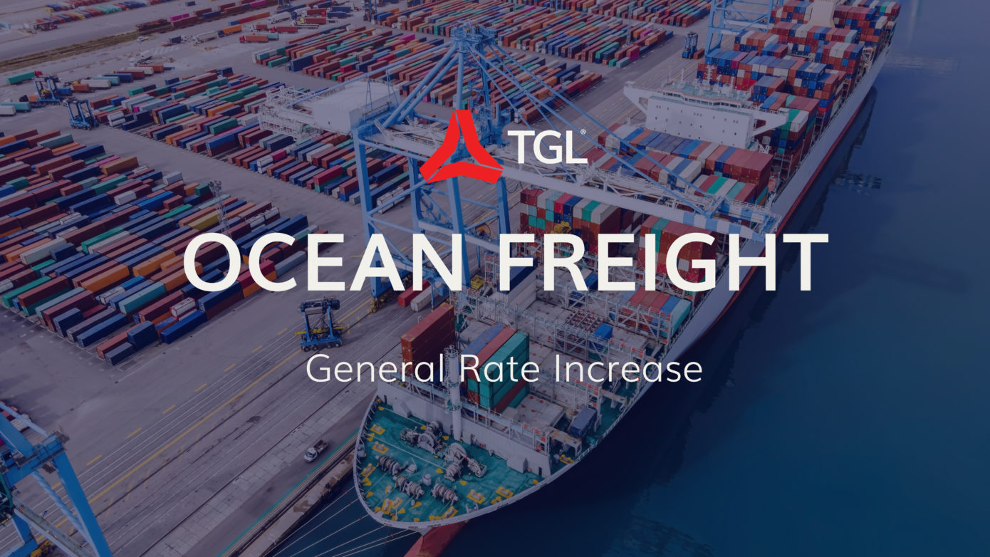 Ocean Freight General Rate Increases 2023 TGL