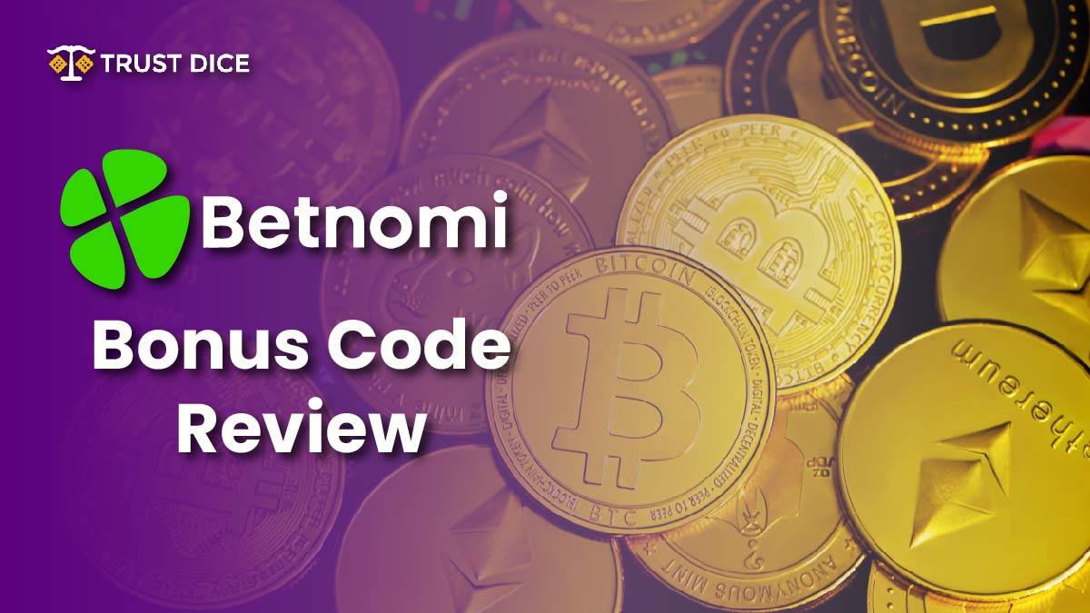Betnomi bonus code Review