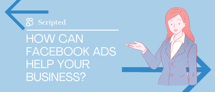 Facebook Ads Help Your Business