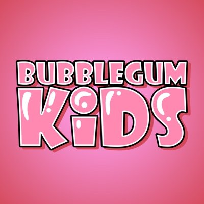 Bubblegum Kids