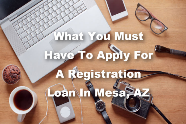 registration loan in mesa, az