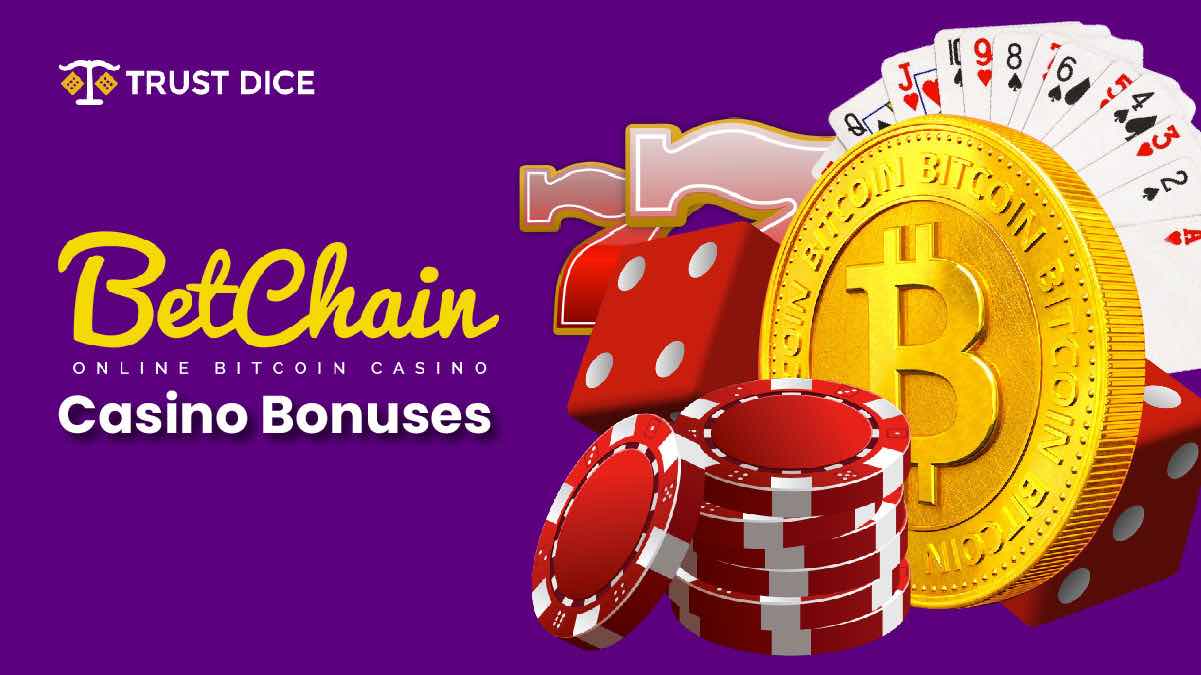 Betchain Casino Bonuses and Promotions: An In-depth Review
