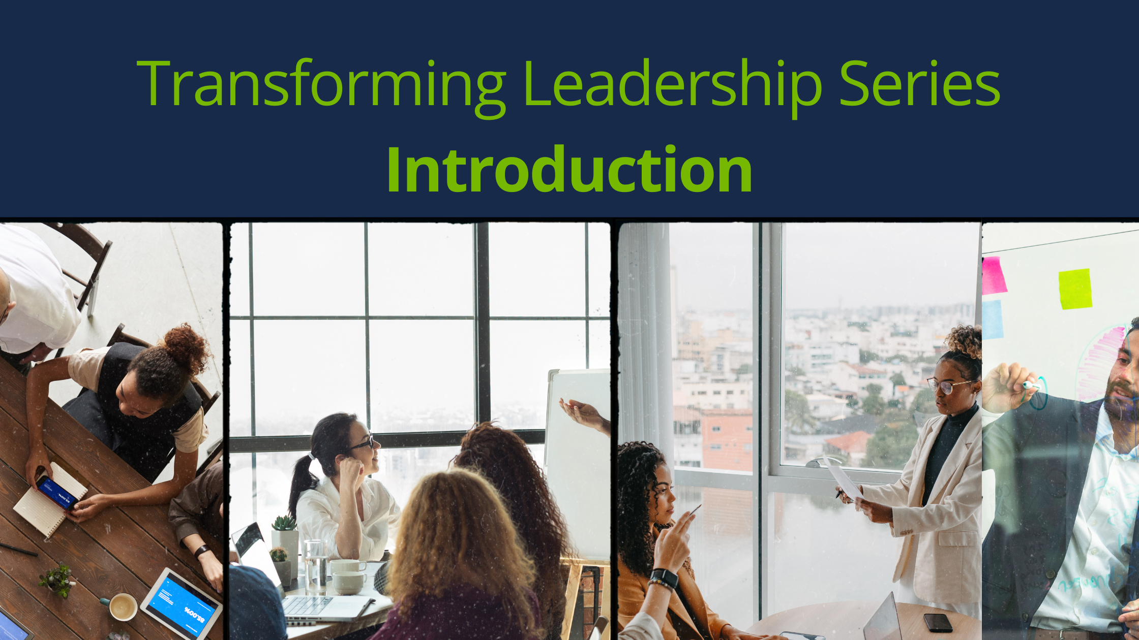 Introduction Transforming Leadership Series - Learning Tree's Guide to Thriving in a Complex World