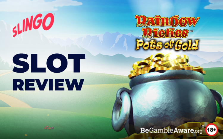 Rainbow Riches Pots of Gold Slot Review