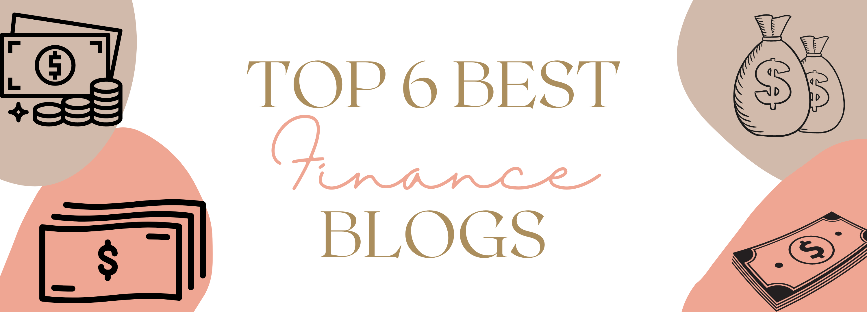 Top 6 Best Finance Blogs For Content Writers to Read