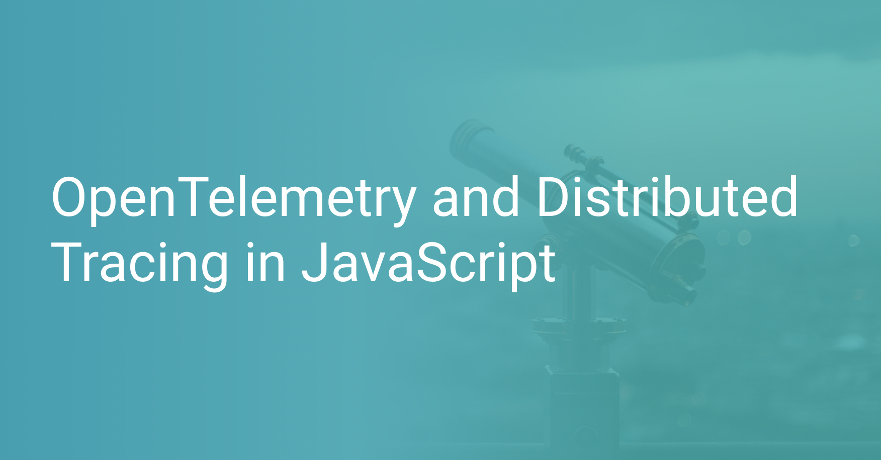 OpenTelemetry and Distributed Tracing in JavaScript Scout APM Blog