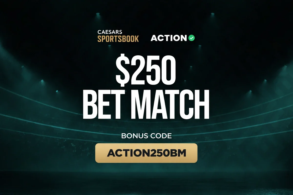 Caesars Sportsbook Promo Code ACTION250BM
