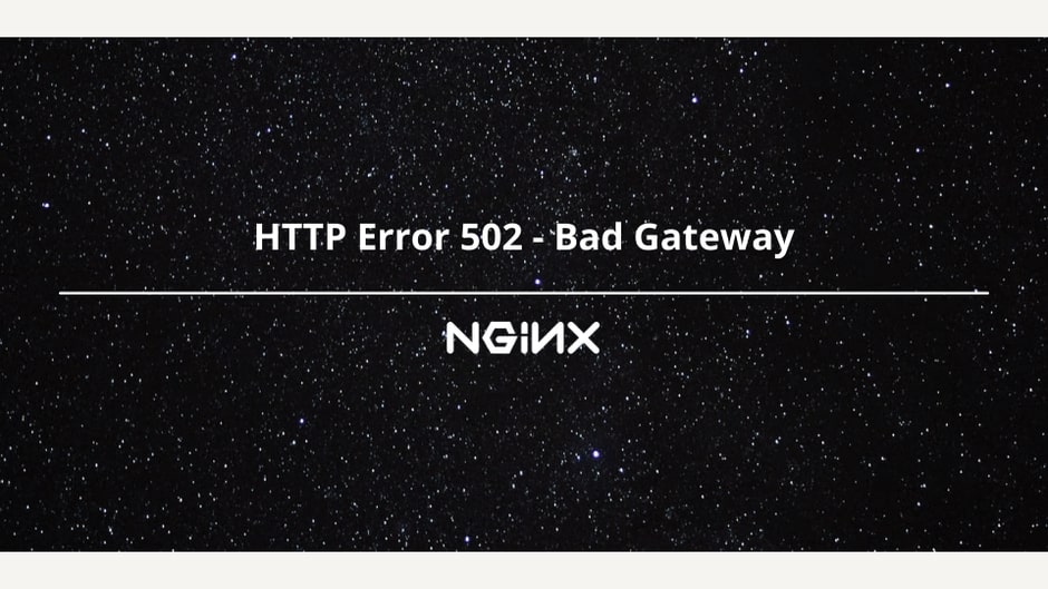 How To Fix Bad Gateway 502 Nginx