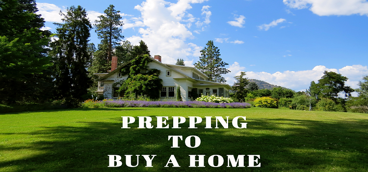 Prepping to Buy a Home
