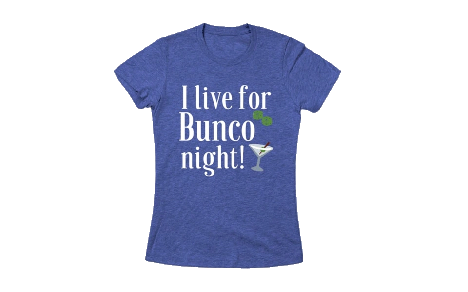 i-live-for-bunco-t-shirt-70th-birthda...