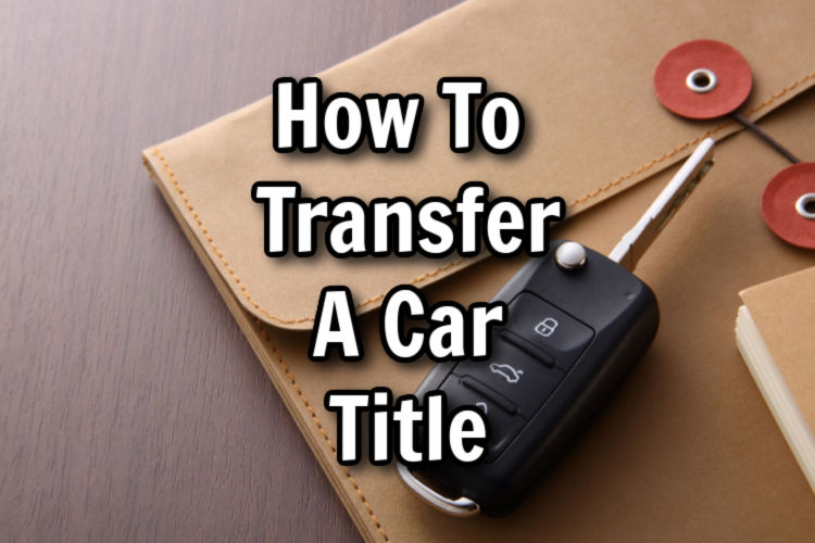 How To Transfer A Wisconsin Car Title