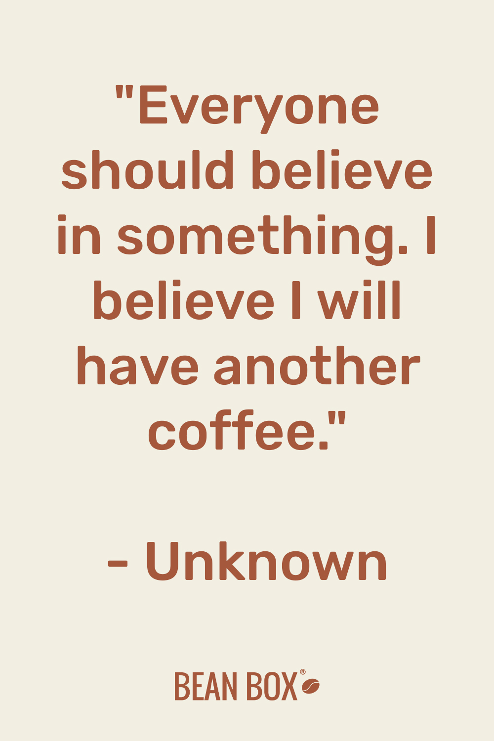 22 Best Coffee Quotes (2021) | Bean Box®