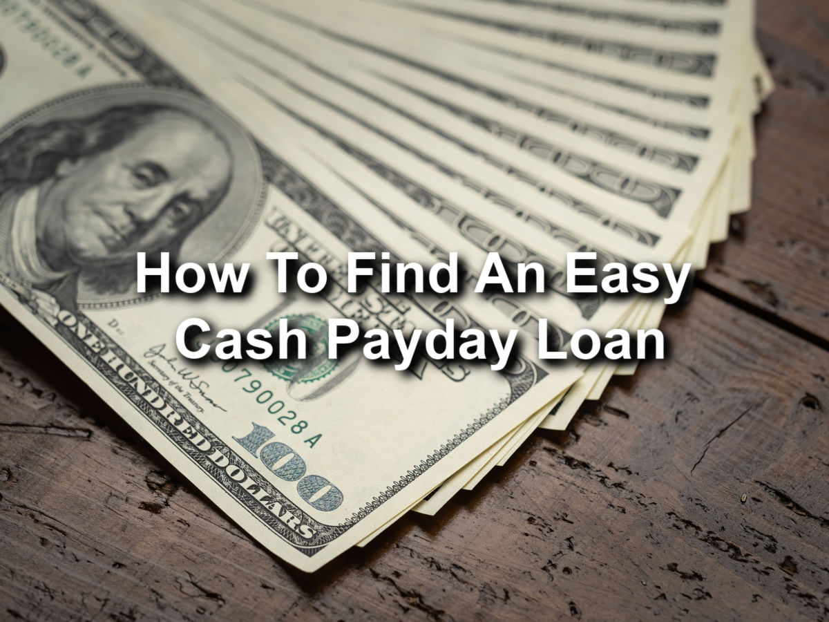 easy cash payday loan money