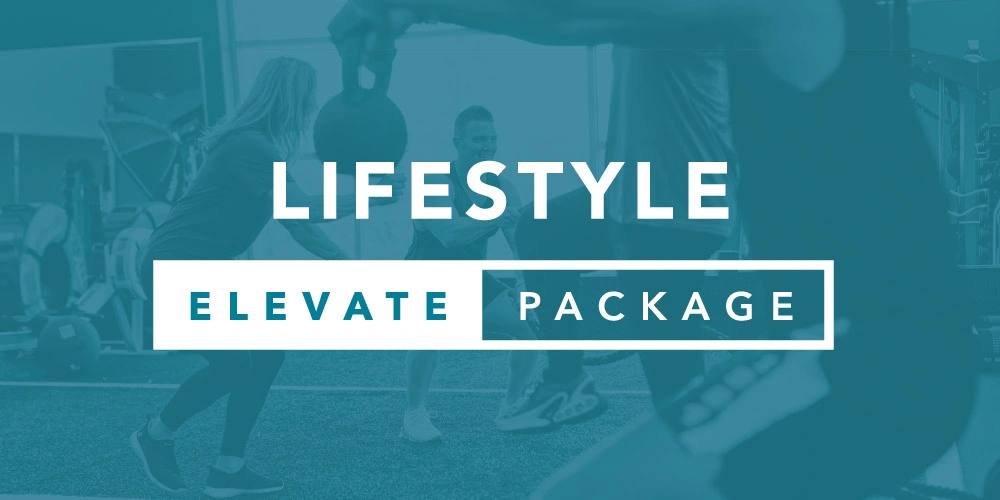 Lifestyle Elevate Package