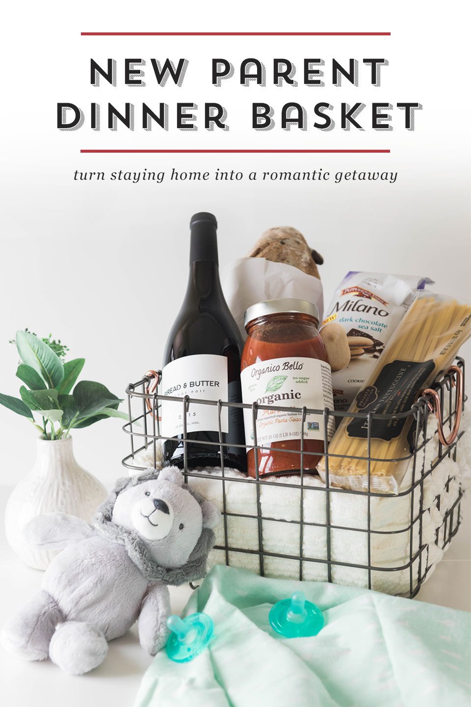 Treat New Parents to a Night In with this Date Night Dinner Basket