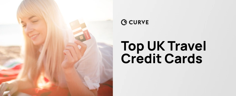 Best travel credit card UK
