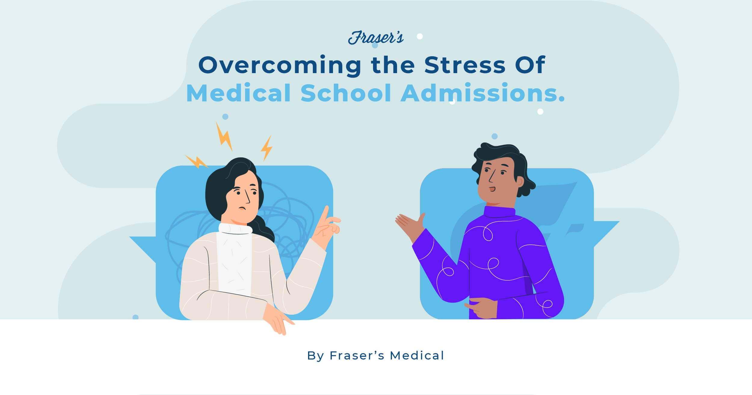 how to beat the medical school admission stress- overcoming the stress of medical school admissions