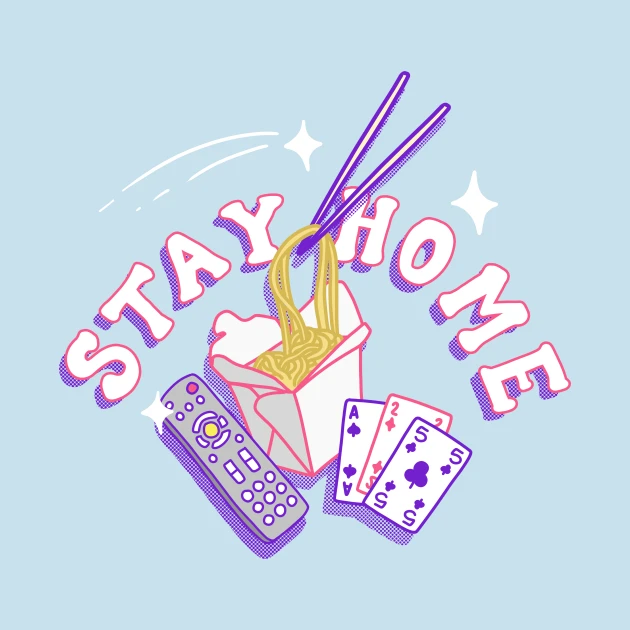 "Stay Home" design by TeePublic designer lbergerdesign