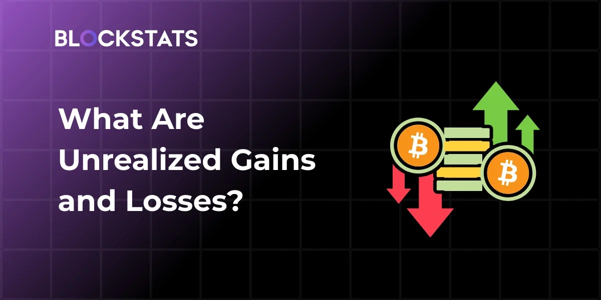 What Are Unrealized Gains and Losses?