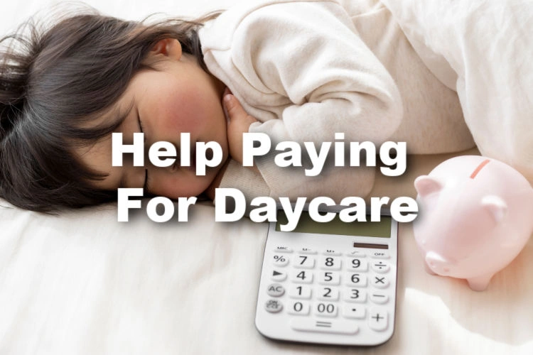 baby sleeping with text that reads help paying for daycare