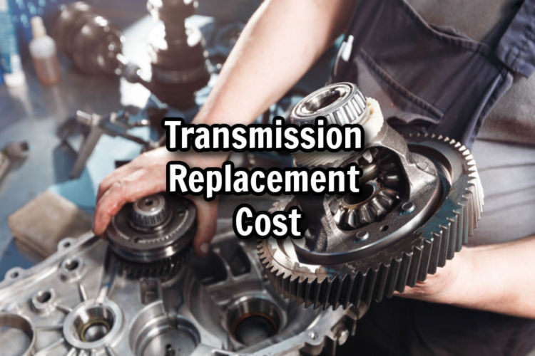 transmission replacement cost