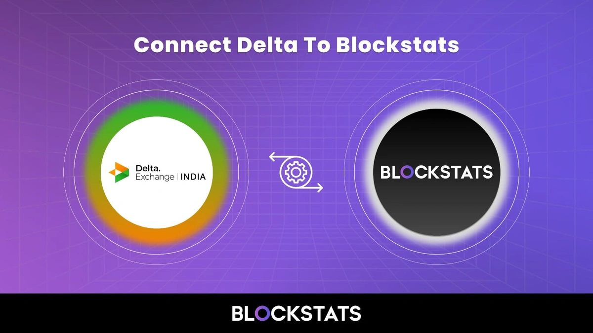 How to Connect Delta to Blockstats for Crypto Portfolio Management?