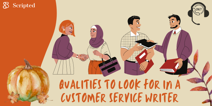 Qualities to Look for in a Customer Service Writer