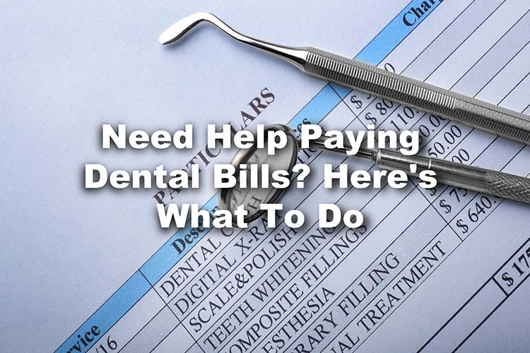Need Help Paying Dental Bills? Here's What To Do Installment Loan