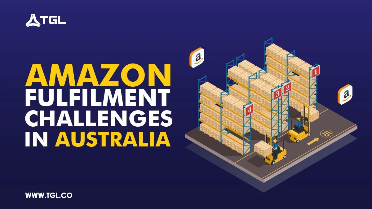 Amazon Fulfilment Challenges in Australia