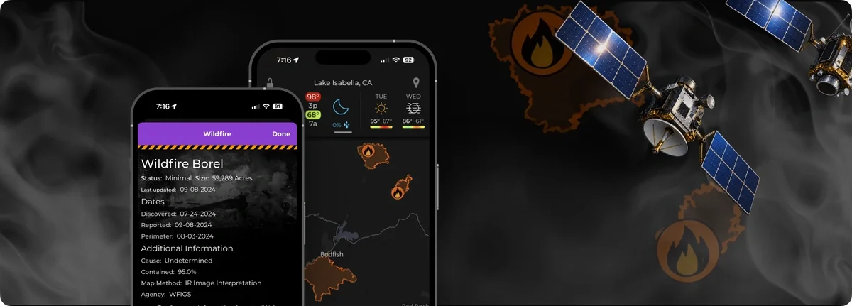 MyRadar wildfire detection shown on two phones beside a HORIS satellite tracking active fire perimeters through smoke.