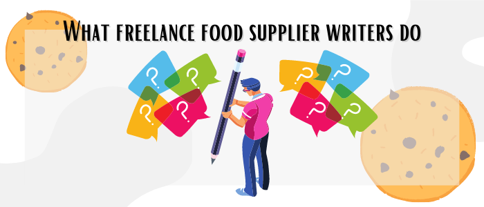 What freelance food supplier writers do