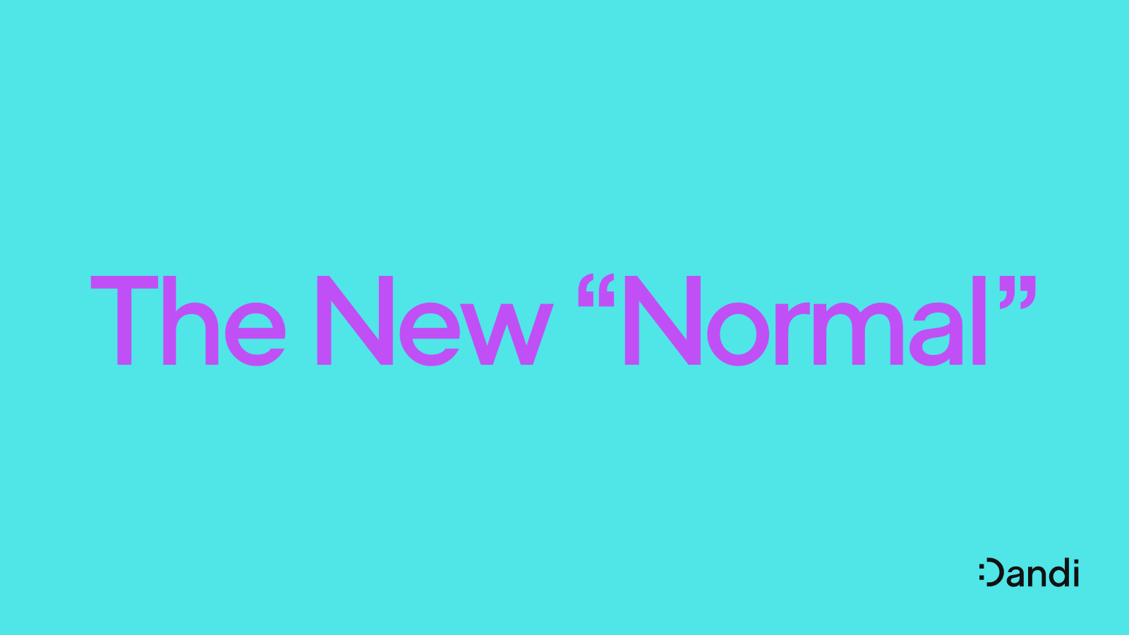 A header image reading "The New Normal." The word normal is in quotation marks, suggesting that the current moment in DEI is anything but normal.