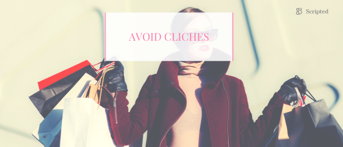 Avoid Cliches