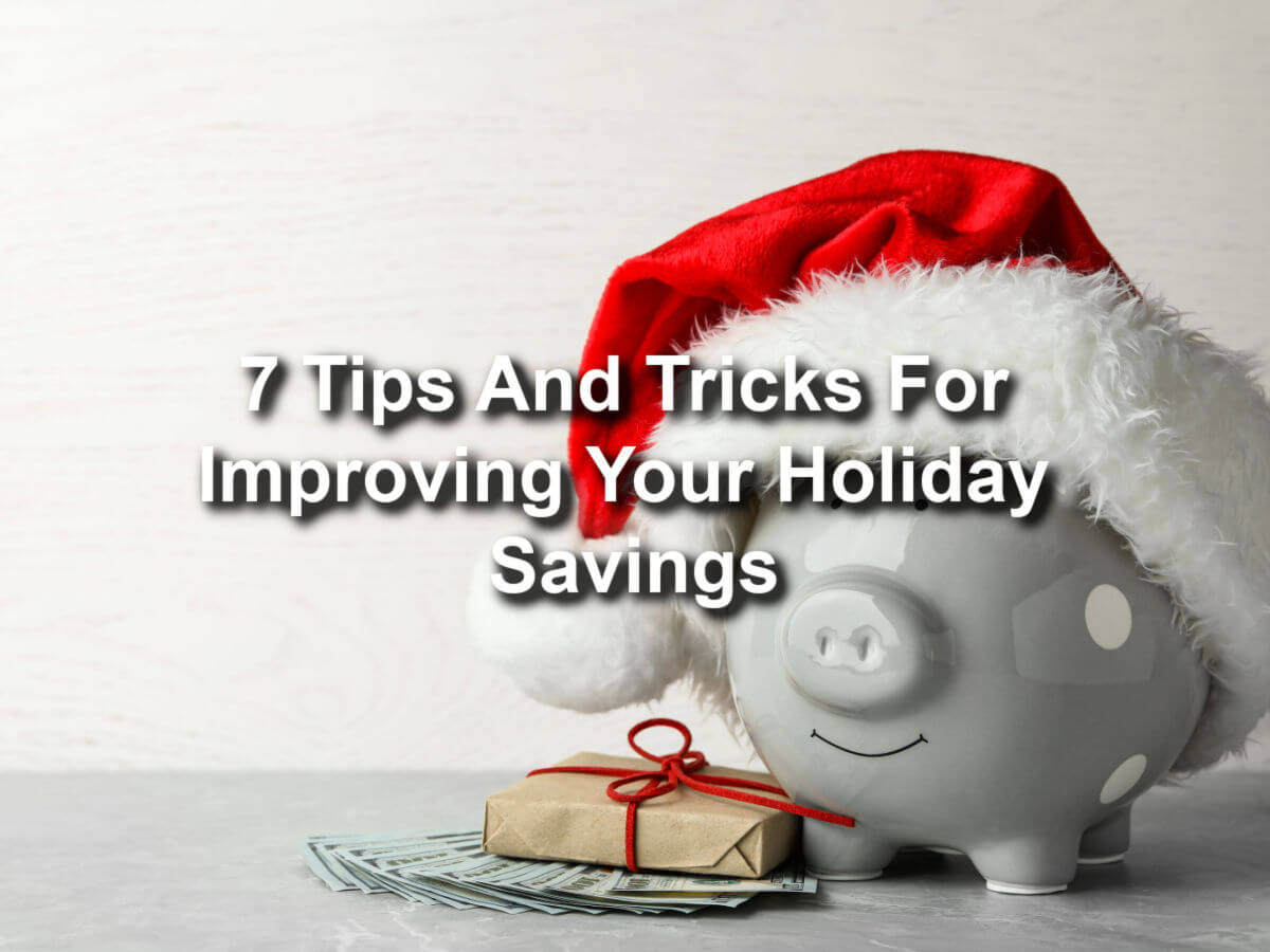 improving holiday savings