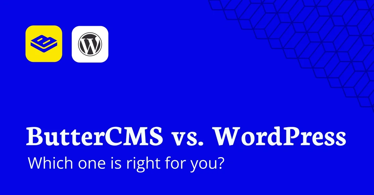HeadlessCMS ButterCMS vs Wordpress