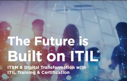 The Future is Built on ITIL®