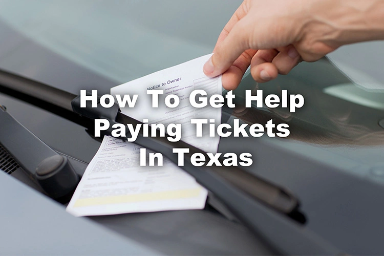 help paying tickets in Texas